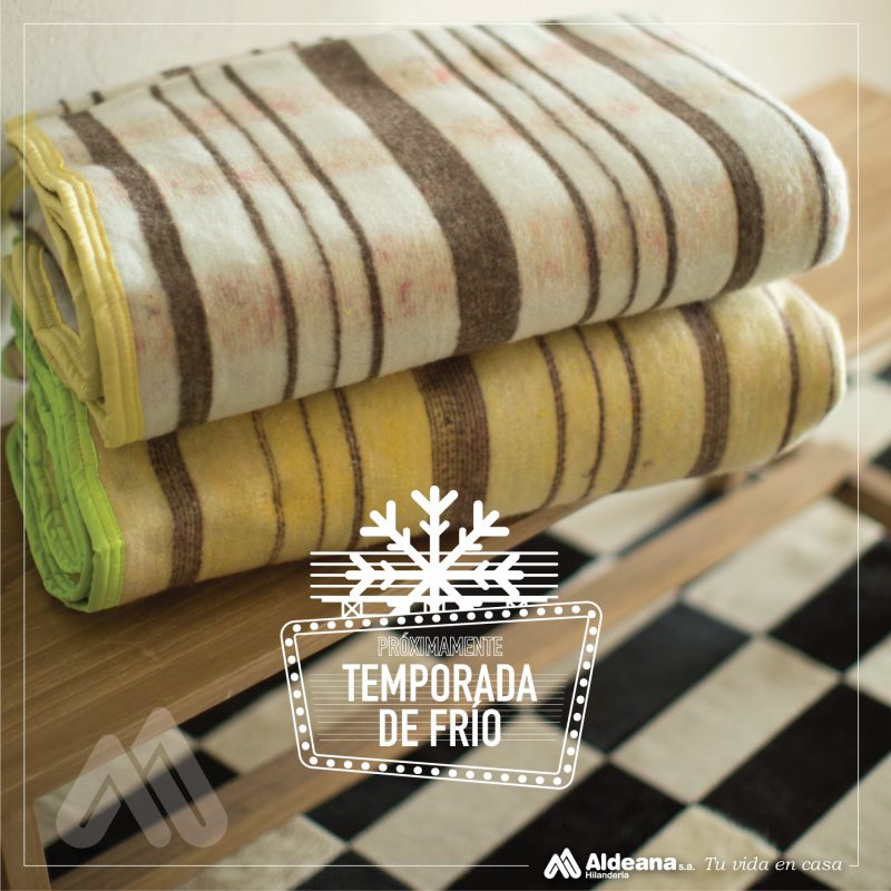 Próximamente Temporada de Frío - ALDEANA
