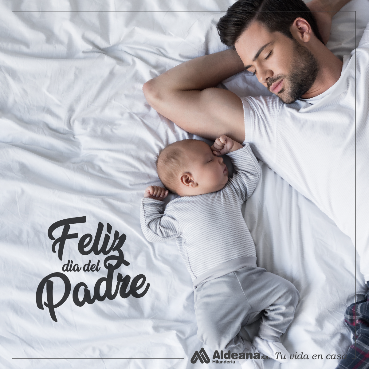 Feliz día del Padre - ALDEANA