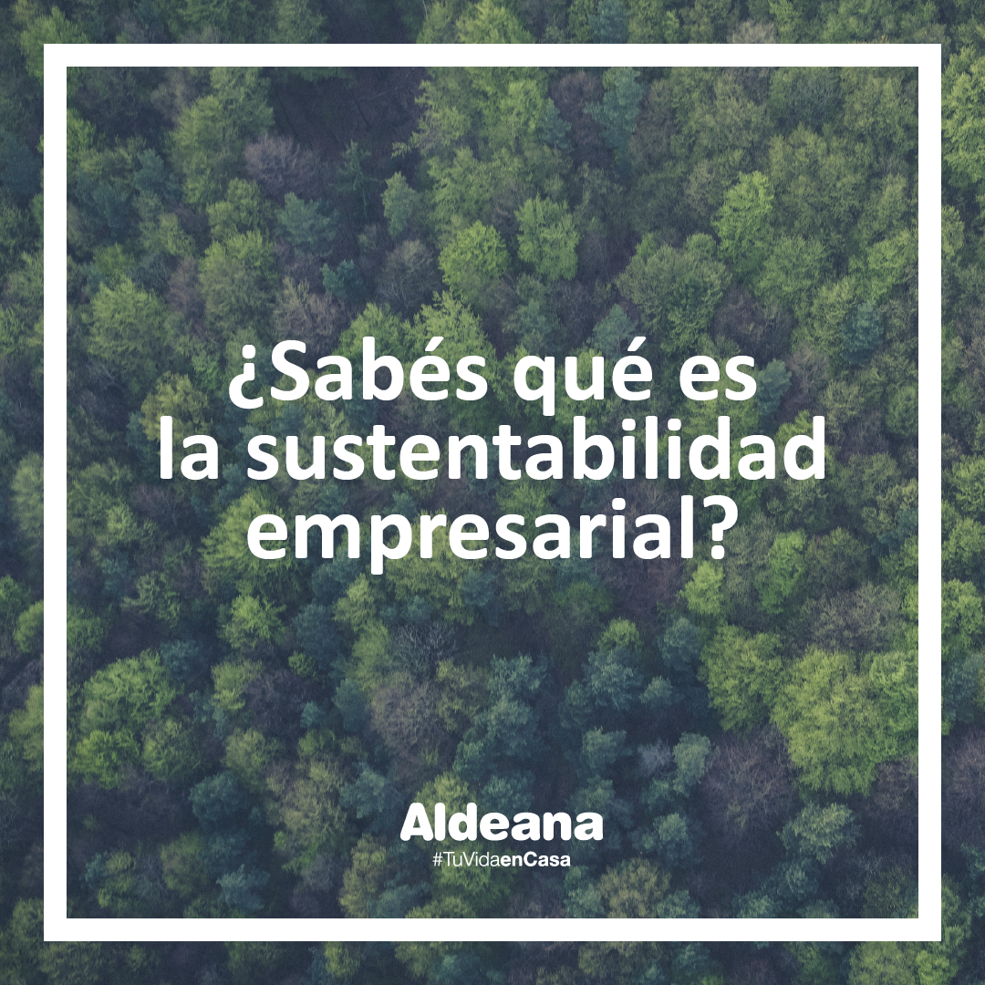 ALDEANA - Sustentabilidad Empresarial